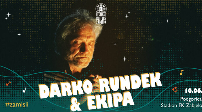 Darko Rundek i Ekipa za magičnu noć na Zabjelu!