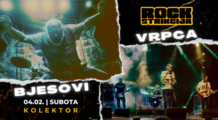 Rockstrikcija: Bjesovi i Vrpca 4. februara u bivšem Titeksu